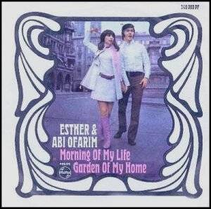 Esther and Abi Ofarim - Morning of my life - Garden of my home